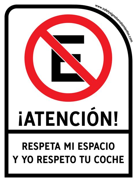 Atencion Respeta Mi Espacio Y Yo Respeto Tu Coche Con Leyenda