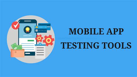 The Best Mobile App Automation Testing Tools