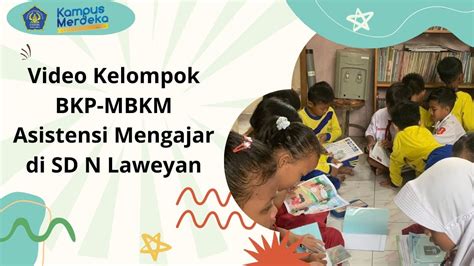 BKP MBKM Asistensi Mengajar 2023 PGSD Universitas Slamet Riyadi YouTube