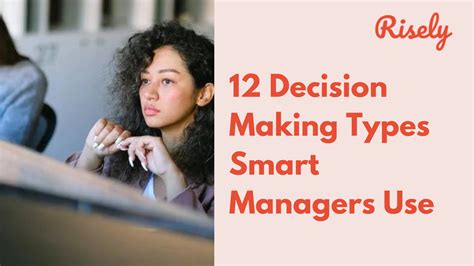 12 Decision Making Types Smart Managers Use Risely