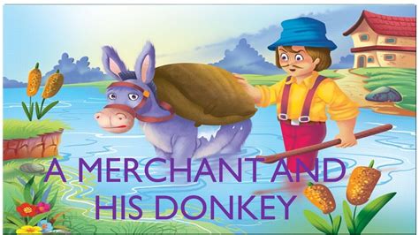 A Merchant And His Donkey Learn English With Story For Children Moral