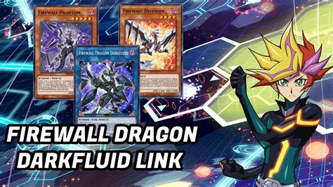 Firewall Dragon DarkFluid Cyberse Yu Gi Oh Duel Links YouTube