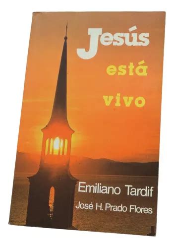 Jesús Está Vivo Emiliano Tardif José Prado Flores 1984 MercadoLibre