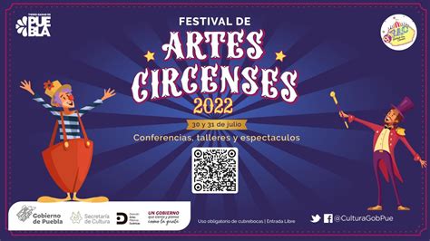 Conoce Actividades Del Festival De Artes Circenses Puebla E