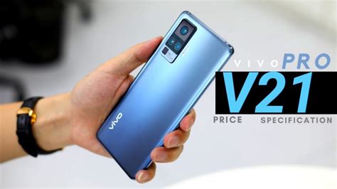 Vivo V21 Price In Pakistan Vivo V21 And Vivo V21 Pro Reviews