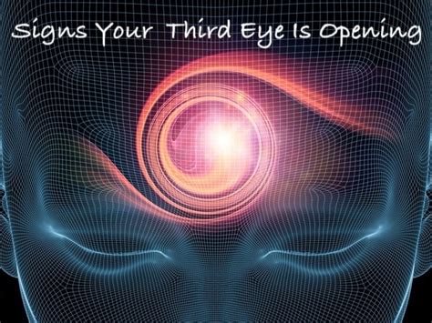 11 Signs Your Third Eye Is Opening - The Joy Within