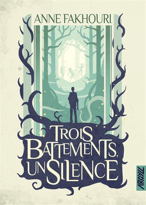 Trois battements, un silence - ARGYLL