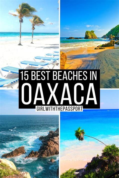 15 Best Beaches In Oaxaca Secret Expert Tips Girl With The Passport