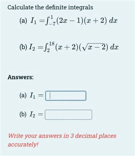 Answered Calculate The Definite Integrals A I₁ Bartleby