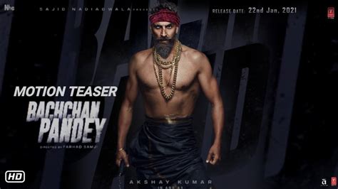 Bachchan Pandey Motion Teaser Video Out Akshay Kumar Kriti Sanon