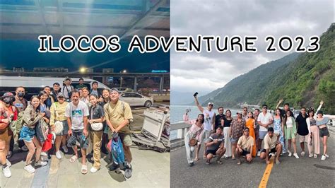 Ilocos Adventure Youtube