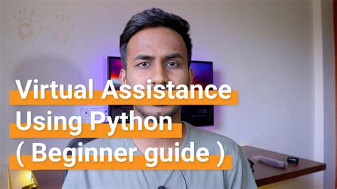 Build A Virtual Assistant Using Python Basic Definition And Its Working Techie Programmer