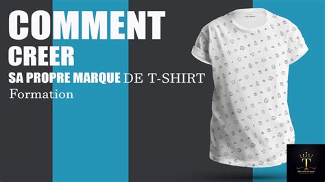 Comment Créer Une Marque De T Shirt Youtube