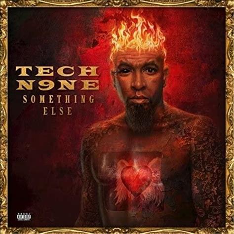 Tech N9ne Something Else All Access Edition Lyrics And Tracklist