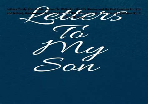 Ppt Read️⚡️ Pdf ️ ️ Letters To My Son Guide Journal To Write In My