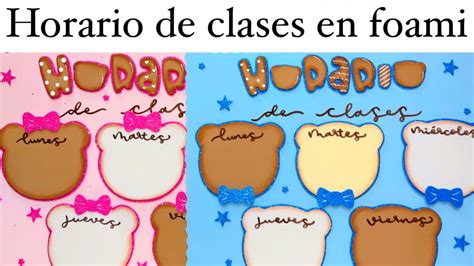 Horario De Clases En Foami Para Ni Os Regreso A Clases Horario Diy