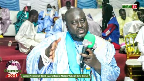 Waxtaanu Cheikh Famara Camara Gamou Yeumbeul Wakeur Baye Gueye