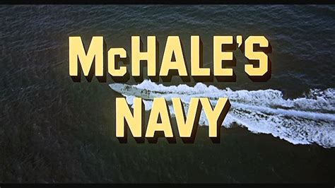 model ships in the cinema: McHales Navy 1964 and McHales Navy Joins the ...