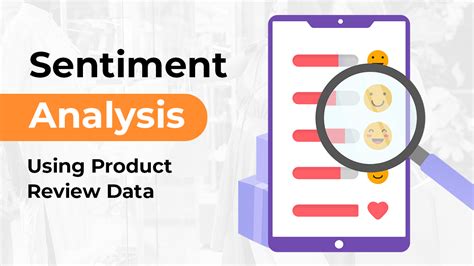 Sentiment Analysis Using Product Review Data Unlock Your Product