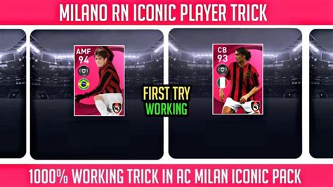 Trick To Get Iconic Moments Milano Rn Kaka Inzaghi Maldini Pes