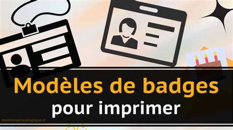 Modèles de badges Imprimables Gratuit