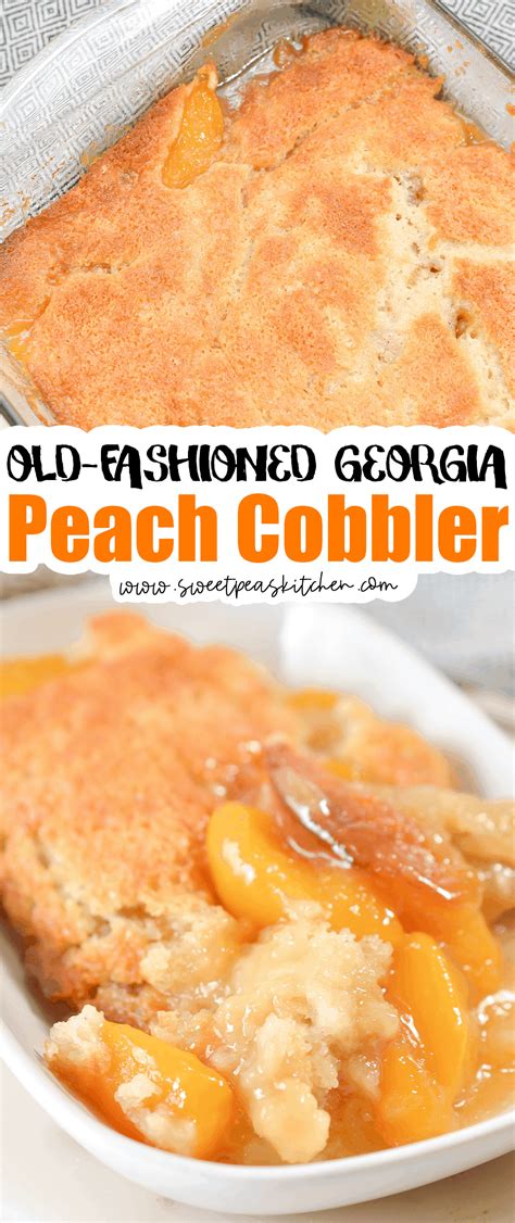 Georgia Peach Cobbler - Sweet Pea's Kitchen