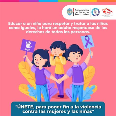 únete Para Poner Fin A La Violencia Contra Las Mujeres Y Las Niñas