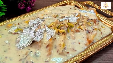 Shahi Tukray Recipe Quick Desert In 15 Minutes Eid Special By