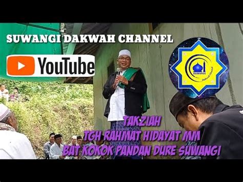 TERBARU TGH RAHMAT HIDAYAT MM YouTube