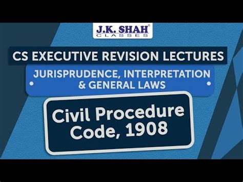 Free Revision Lectures Cs Executive June Civil Procedure Code