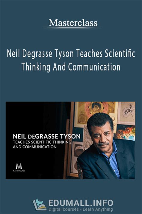 Neil Degrasse Tyson Teaches Scientific Thinking And Communication