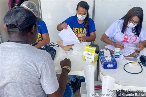 Feira De Santana Homens Aproveitam Mutir O Para Cuidar Da Sa De E