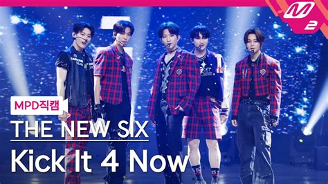 Mpd K Kick It Now The New Six Fancam Mcountdown