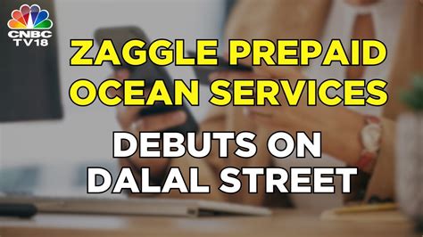 Zaggle Prepaid Ocean Services Lists On Dalal Street Live Ipo Listing