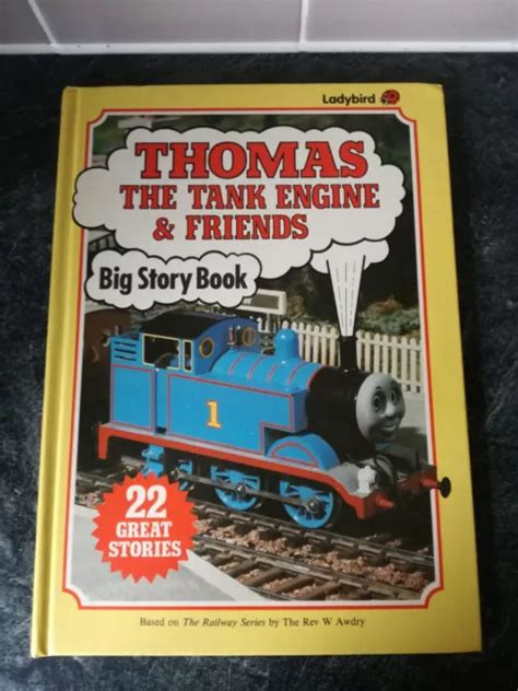 Thomas The Tank Engine And Friends Big Story Book Ladybird 1986 1st Ed Large Hb £9 99 Picclick Uk