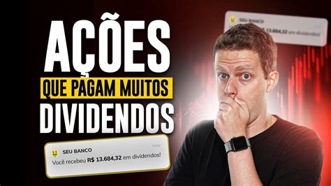 Top 5 AÇÕes Que Pagam Muitos Dividendos Hoje Youtube