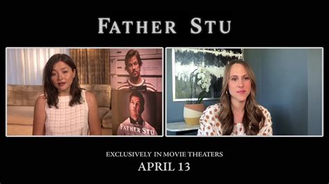 Father Stu Actress Teresa Ruiz Shares How The Film Impacted Her