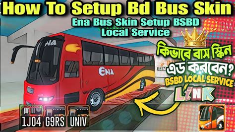 How To Set Bd Bus Skin In Bus Simulator Bangladesh Bsbd Local Service