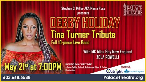 Debby Holiday Tina Turner Tribute The Palace Theatres