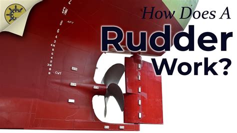 How Does A Ship Rudder Function On A Vessel? - Maritime Page