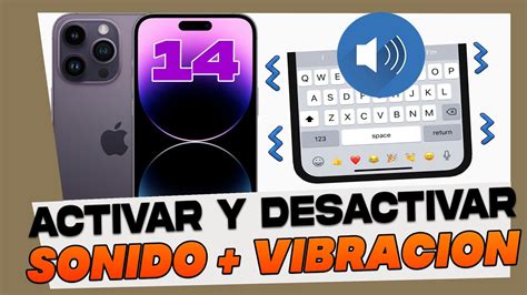 Como Activar Y Desactivar El Sonido Vibracion Teclado IPhone 14 14