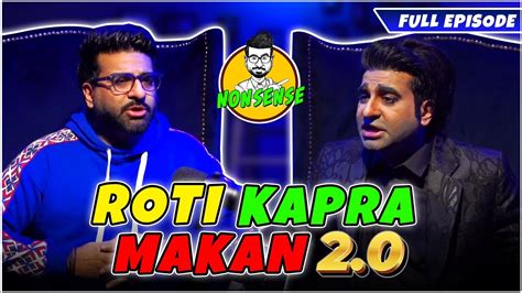 Roti Kapra Makan Nonsense Full Episode Youtube