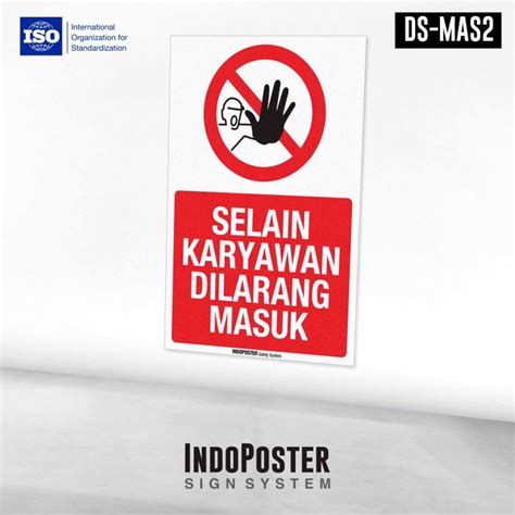 Stiker Safety Sign Rambu K3 ISO Dilarang Masuk Selain Karyawan Lazada