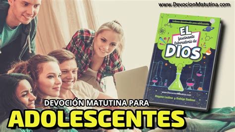 De Agosto Devoci N Matutina Para Adolescentes Sin Miedo