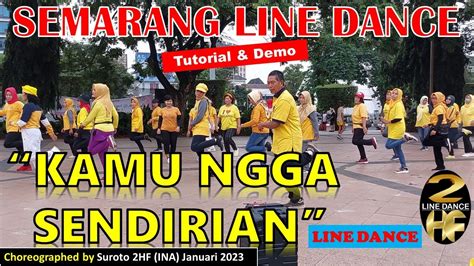 Tutorial Demo Kamu Ngga Sendirian Line Dance