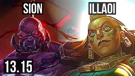 Sion Vs Illaoi Top Games M Mastery Dominating