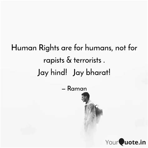 Human Rights Are For Huma Quotes Writings By Raman Kumar Yourquote