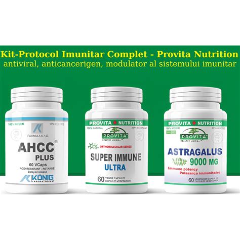 Kit Protocol Cresterea Imunitatii Cu Rol Antiviral Anticancerigen