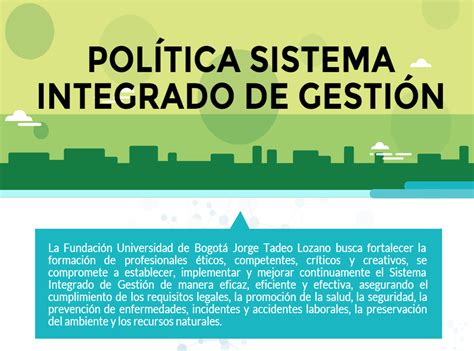 Política Sistema Integrado de Gestión Universidad de Bogotá Jorge