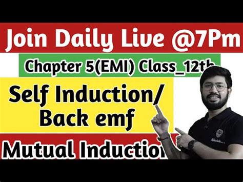 Self Induction Mutual Induction Class 12th Chapter 5 YouTube